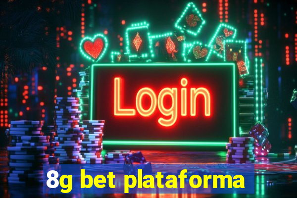 8g bet plataforma